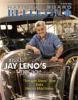 Inside Jay Leno's Garage